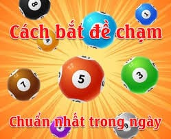 Cách bắt chạm đề chuẩn hàng ngày, thắng quanh năm